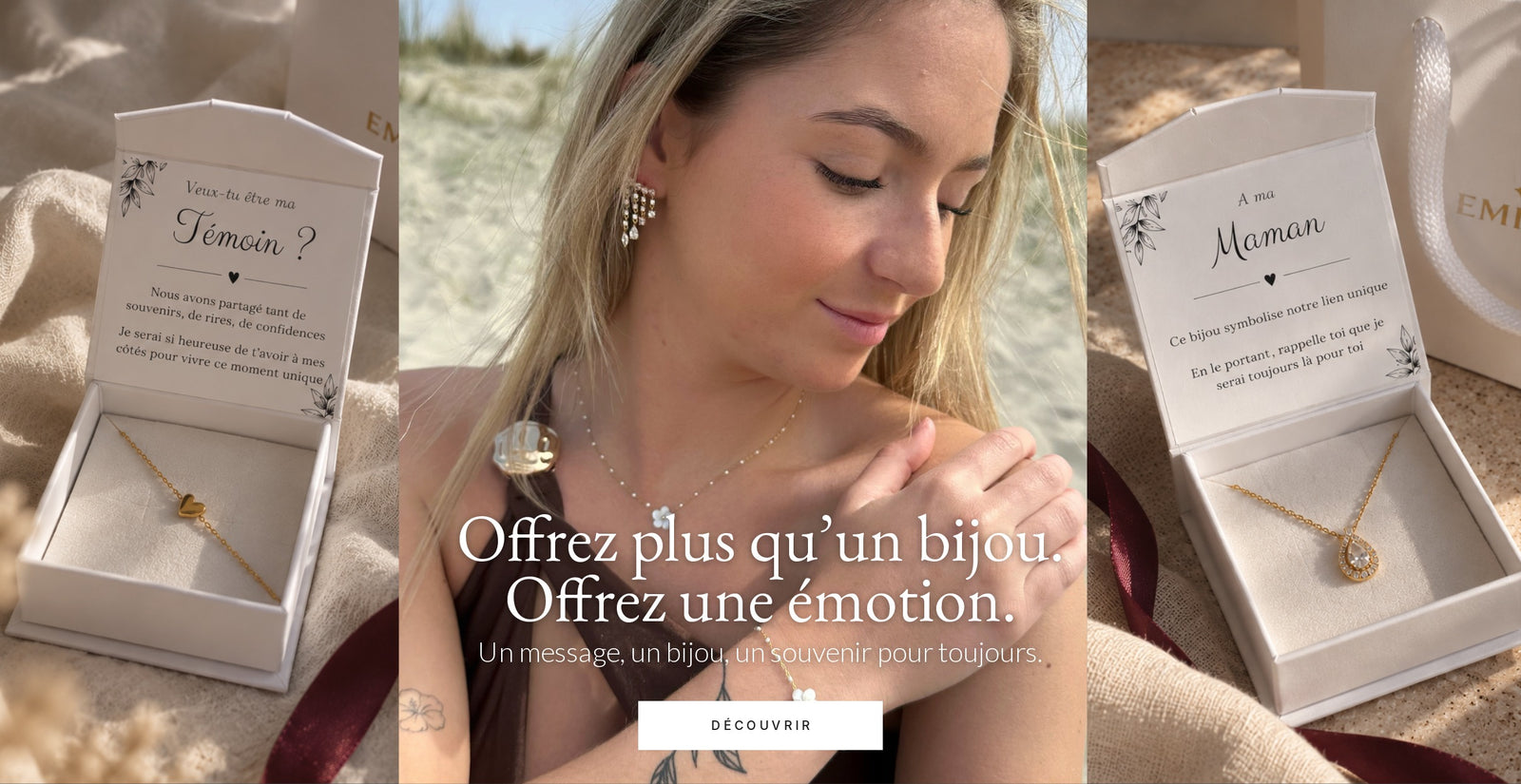 Offrez plus qu’un bijou. Offrez une émotion.
